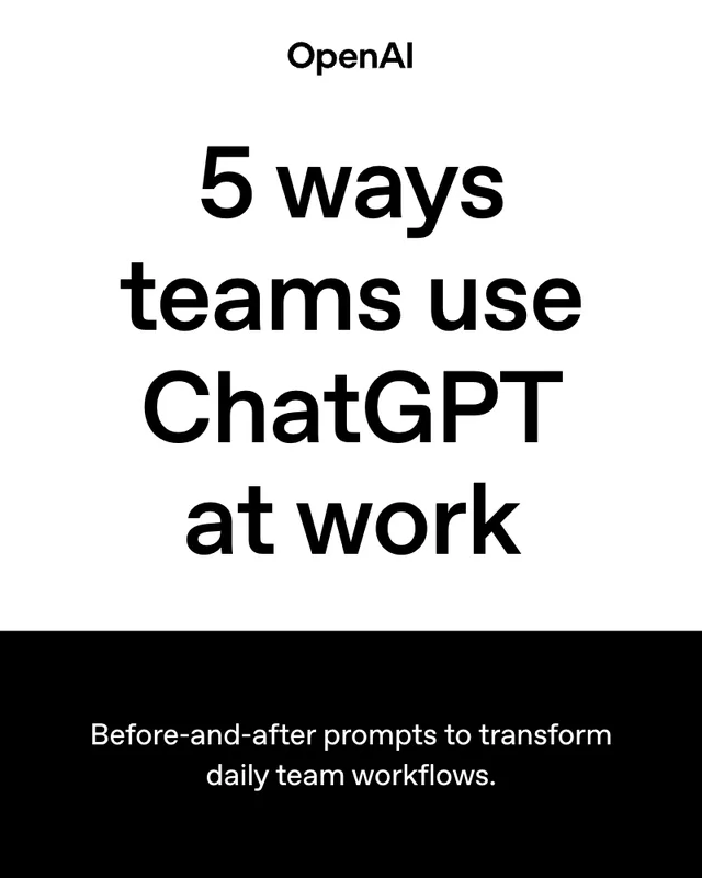 5 ways teams use ChatGPT at work