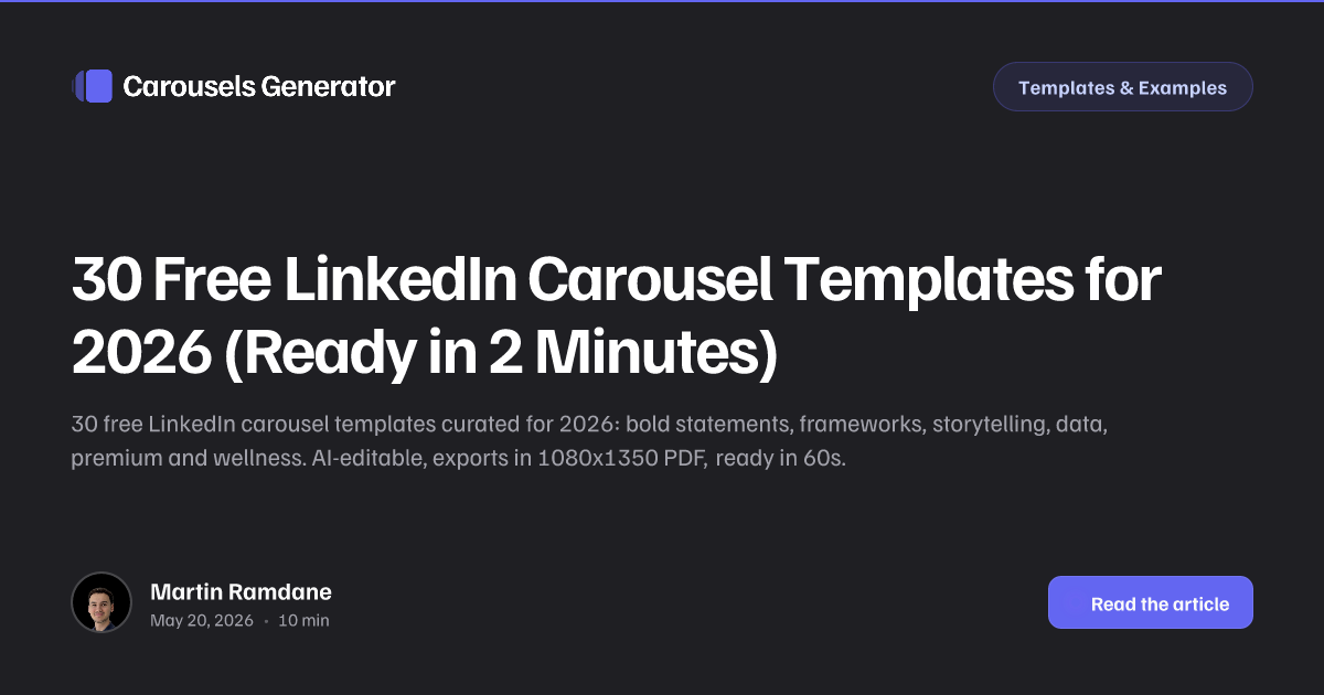 30 Free LinkedIn Carousel Templates for 2026 (Ready in 60 Seconds)